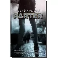 Kliknite za detalje - Parter, Igor Marojević Kliknite za detalje - Parter, Igor Marojević