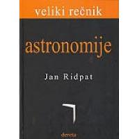 Kliknite za detalje - Veliki Rečnik Astronomije, Jan Ridpat